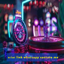 criar link whatsapp contate.me